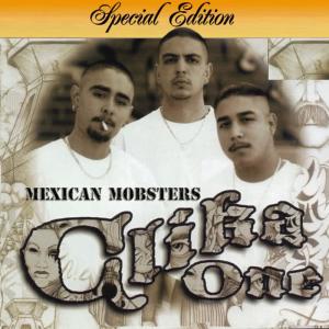 Clika One的專輯Mexican Mobster