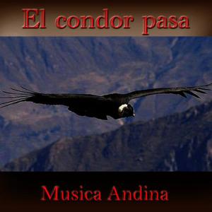 收聽Cholos Andinos的El Condor Pasa歌詞歌曲