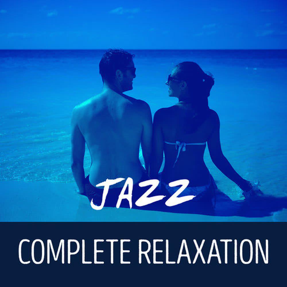 Jazz: Complete Relaxation
