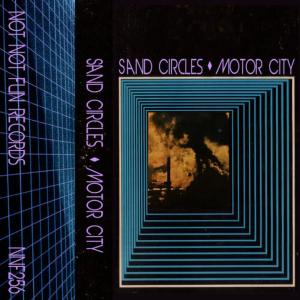 收聽Sand Circles的Motor City歌詞歌曲