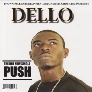 收聽Dello的Push歌詞歌曲