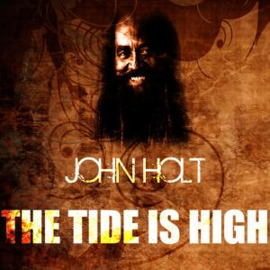 ดาวน์โหลดและฟังเพลง The Tide Is High พร้อมเนื้อเพลงจาก John Holt