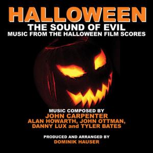 Dominik Hauser的專輯Halloween: The Sound of Evil - Music from the Halloween Film Scores (Tribute)