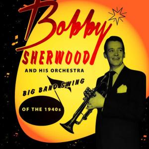 收聽Bobby Sherwood Orchestra的Scheherazade歌詞歌曲