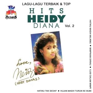อัลบัม Lagu Lagu Terbaik & Top Hits Heidy Diana, Vol. 2 ศิลปิน Heidy Diana
