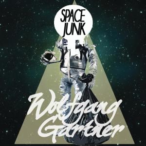 收聽Wolfgang Gartner的Space Junk (Radio Edit)歌詞歌曲