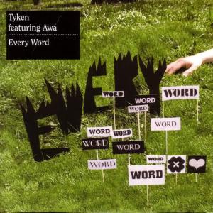 ดาวน์โหลดและฟังเพลง Every Word (Tyken's Saltholmen Mix) พร้อมเนื้อเพลงจาก Tyken