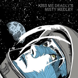 ดาวน์โหลดและฟังเพลง Dance 3 พร้อมเนื้อเพลงจาก Kiss Me Deadly