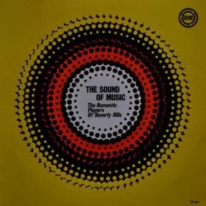 收聽The Romantic Players of Beverly Hills的The Sound Of Music歌詞歌曲