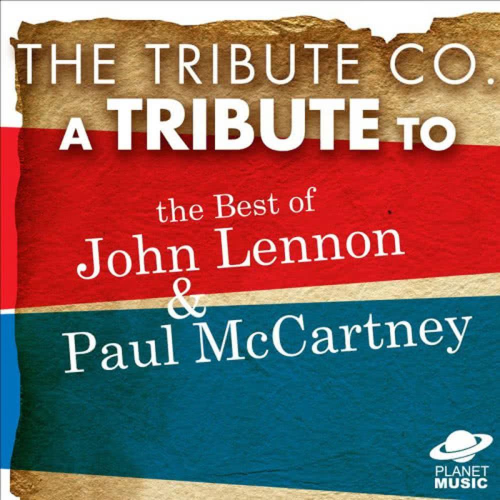 A Tribute to the Best of John Lennon & Paul Mccartney