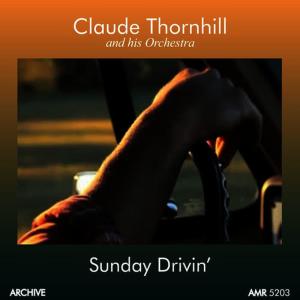 收聽Claude Thornhill的I May Be Wrong歌詞歌曲