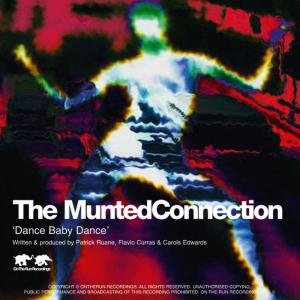 ดาวน์โหลดและฟังเพลง Dance Baby Dance พร้อมเนื้อเพลงจาก The Munted Connection