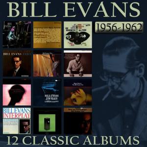 Bill Evans的專輯12 Classic Albums 1956-1962
