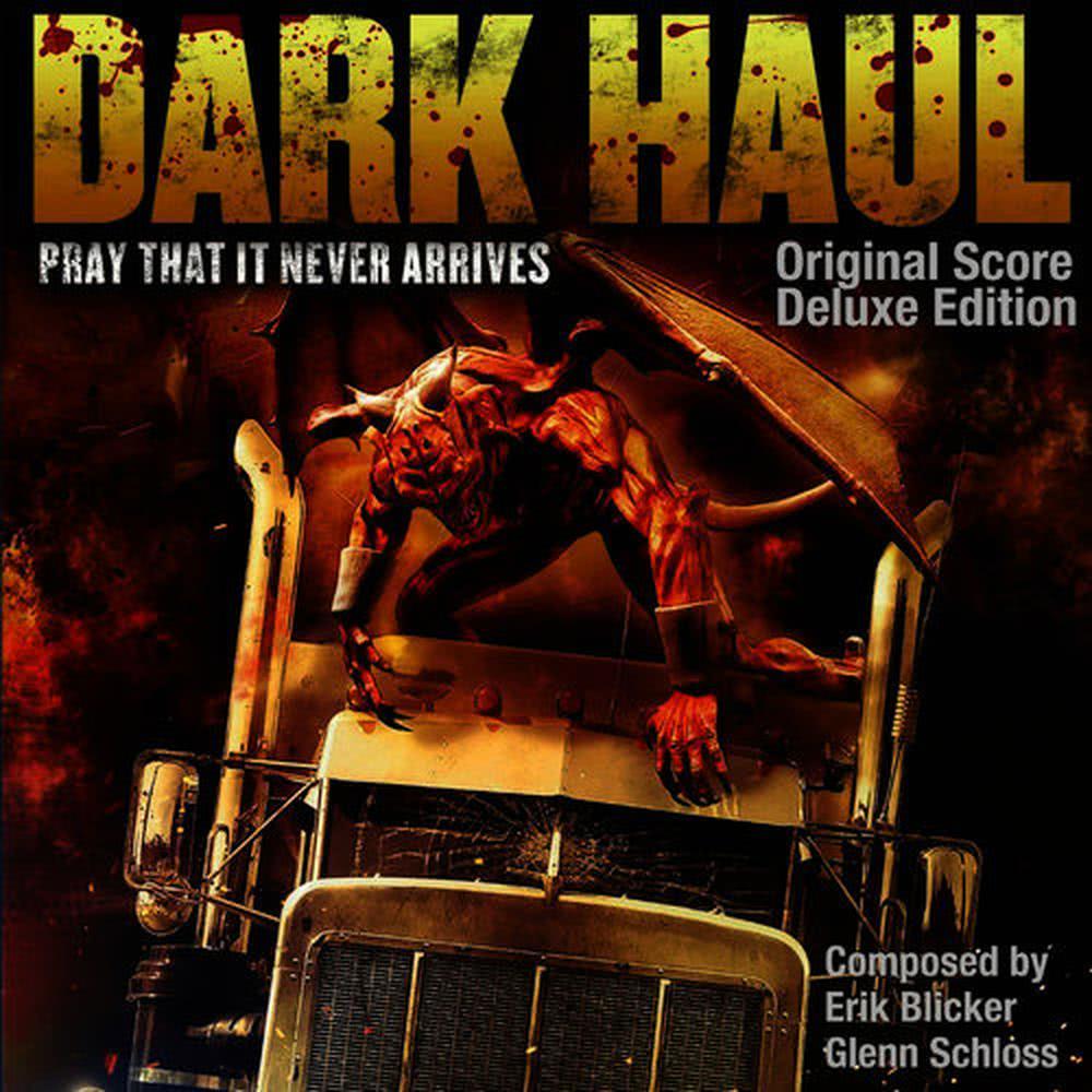 Dark Haul Original Score (Deluxe Edition)