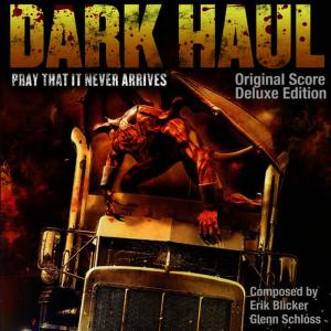 อัลบัม Dark Haul Original Score (Deluxe Edition) ศิลปิน GE Music