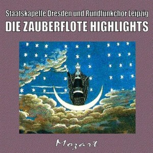 อัลบัม Die Zauberflöte Highlights ศิลปิน Otmar Suitner