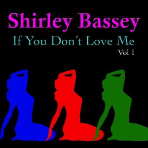 收聽Bassey, Shirley的After the Lights Go Down Low歌詞歌曲