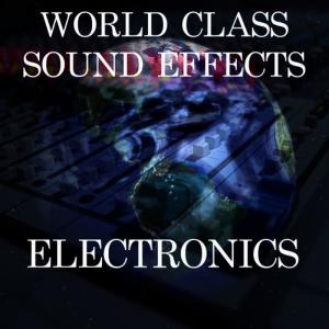 อัลบัม World Class Sound Effects 11 - Electronics ศิลปิน World Class Sound Effects