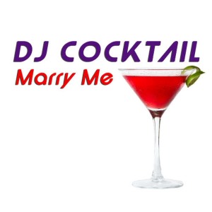 ดาวน์โหลดและฟังเพลง Marry Me (Karaoke Version) พร้อมเนื้อเพลงจาก DJ Cocktail