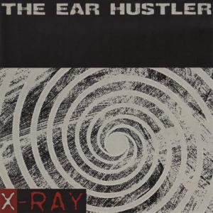ดาวน์โหลดและฟังเพลง X พร้อมเนื้อเพลงจาก The Ear Hustler
