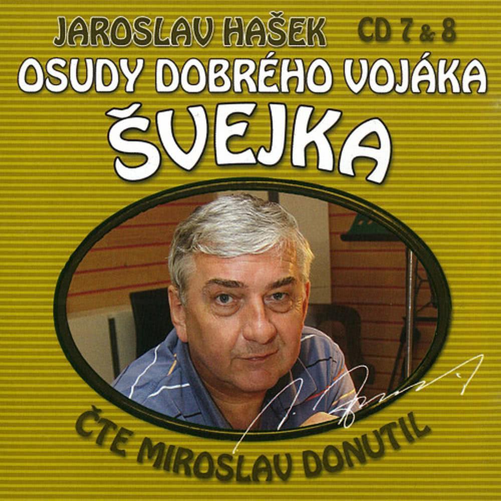 Osudy dobrého vojáka Švejka - Díl druhý - Na frontě. Kapitola druhá (pokračovaní) - Švejk v arestu