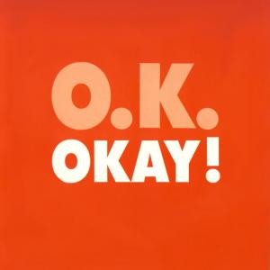 ดาวน์โหลดและฟังเพลง Okay! พร้อมเนื้อเพลงจาก Okay