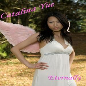 ดาวน์โหลดและฟังเพลง Eternally พร้อมเนื้อเพลงจาก Catalina Yue