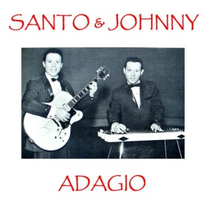 收聽Santo Y Johnny的Adagio歌詞歌曲
