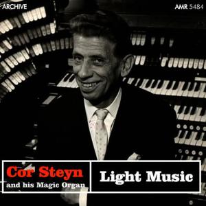 Cor Steyn and his Magic Organ的專輯Light Music