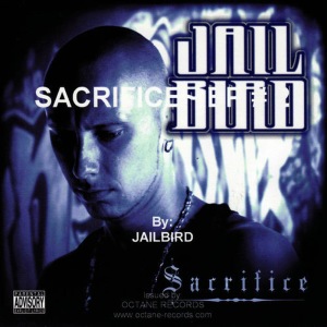 อัลบัม Sacrifice ศิลปิน Jailbird