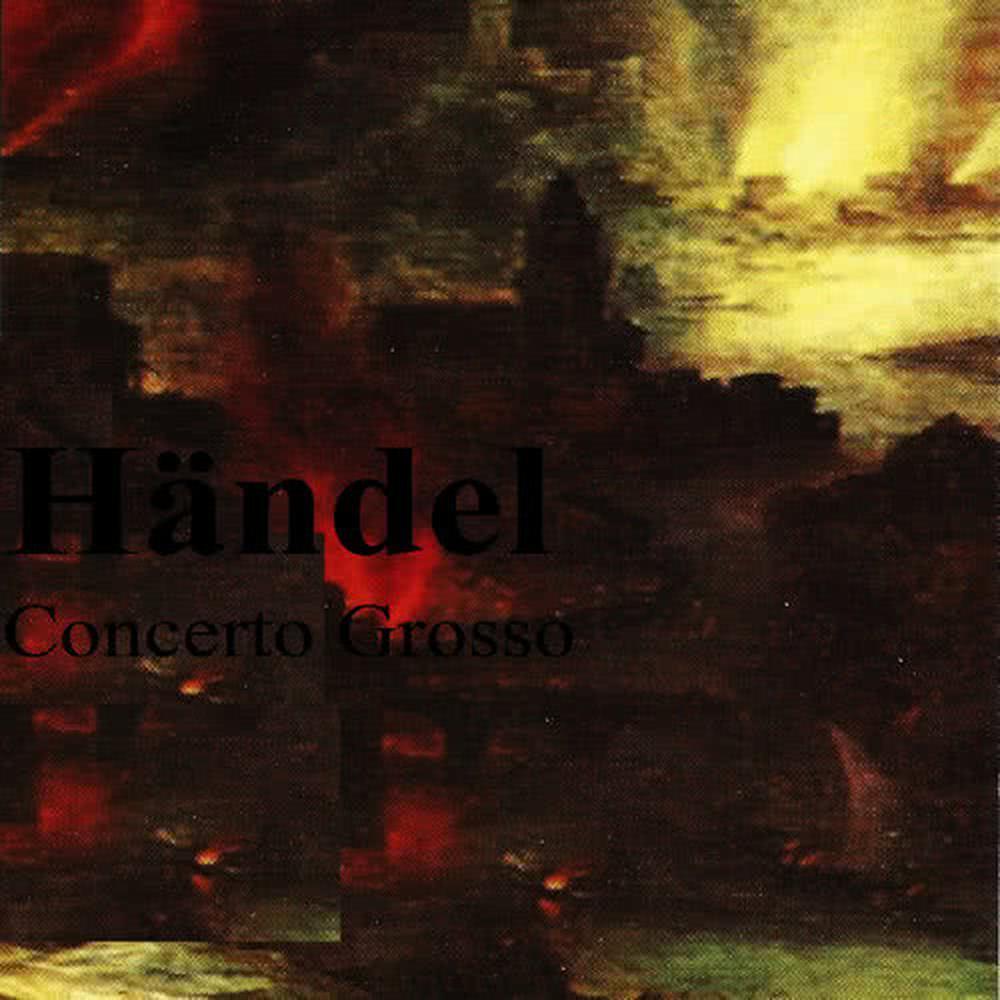 Concerto Grosso in C Minor, HWV 326: V. Siciliano