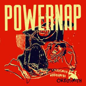 收聽Powernap的Live Slow, Die Whenever歌詞歌曲