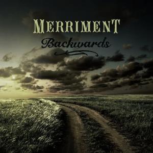 收聽Merriment的Backwards歌詞歌曲