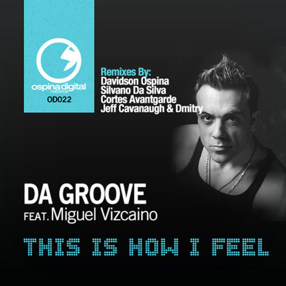 This Is How I Feel (Cortes Avantgarde Dub Mix)