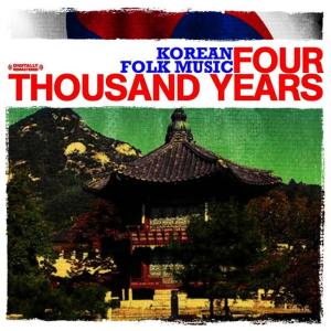 Korean Folk Music Ensemble的專輯Korean Folk Music: Four Thousand Years (Digitally Remastered)
