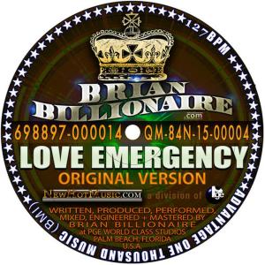 ดาวน์โหลดและฟังเพลง Love Emergency พร้อมเนื้อเพลงจาก Brian Billionaire