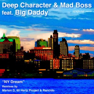 อัลบัม NY Dream [feat. Big Daddy] ศิลปิน Deep Character