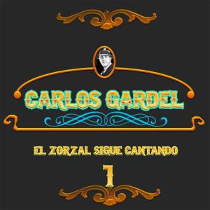 收聽Carlos Gardel的La Ultima Copa歌詞歌曲