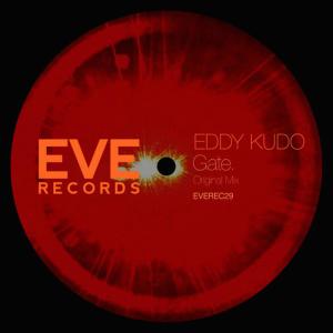 ดาวน์โหลดและฟังเพลง Gate (Original Mix) พร้อมเนื้อเพลงจาก Eddy Kudo