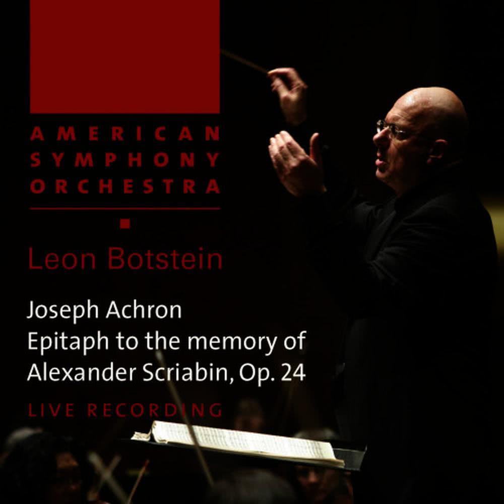 Epitaph to the Memory of Alexander Scriabin, Op. 24: Epitaph to the Memory of Alexander Scriabin, Op. 24 (Live)