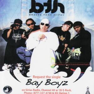 ดาวน์โหลดและฟังเพลง Bay Boyz (Club Mix) พร้อมเนื้อเพลงจาก Bravez Team Hyphy