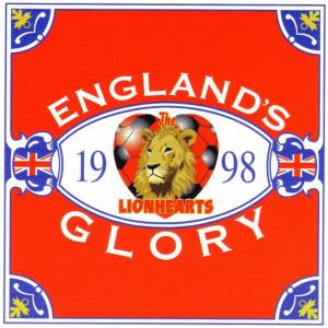 收聽The Lionhearts的England's Glory (Club Mix)歌詞歌曲