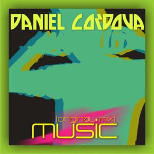 ดาวน์โหลดและฟังเพลง Music (Raffa Vergara Goes Tech Rmx) พร้อมเนื้อเพลงจาก Daniel Cordova