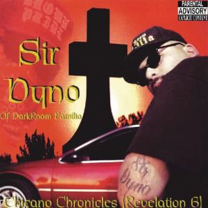 Sir Dyno的專輯Chicano Chronicles