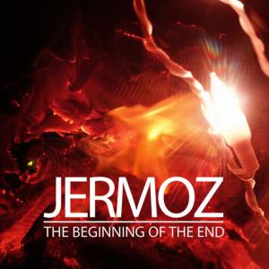 Jermoz的專輯The Beginning of the End