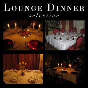 Various Artists的專輯Lounge Dinner Selection