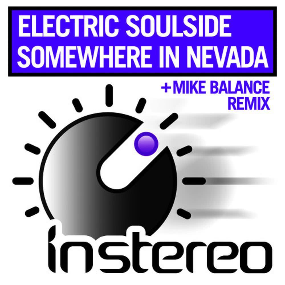 Somewhere in Nevada (Mike Balance Remix)