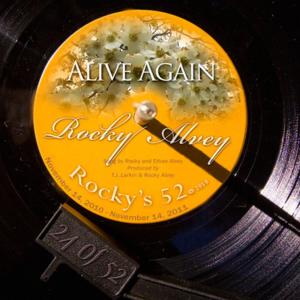 ดาวน์โหลดและฟังเพลง Alive Again (#24 Of The 52) พร้อมเนื้อเพลงจาก Rocky Alvey