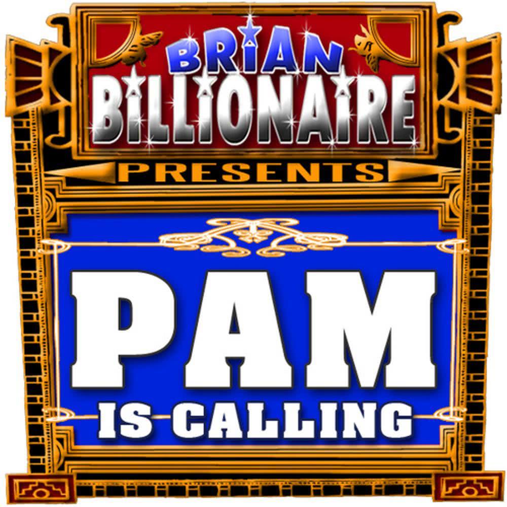 Pam Is Calling! Pamela Is Calling!
