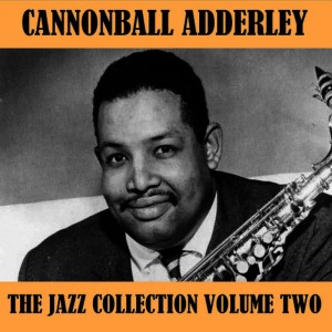 ดาวน์โหลดและฟังเพลง Goodbye พร้อมเนื้อเพลงจาก Cannonball Adderley